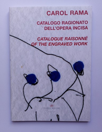 Carol rama catalogo ragionato - rama,