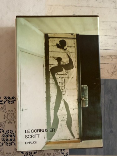 Corbusier scritti - le, corbusier,