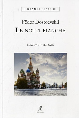 Notti bianche ediz - bianche,