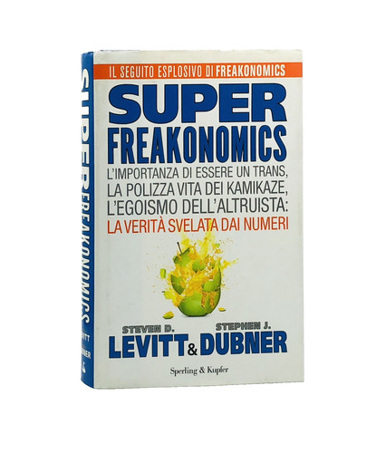 Super freakonomiks levitt - super,
